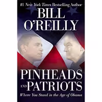 کتاب Pinheads and Patriots اثر Bill OReilly انتشارات William Morrow