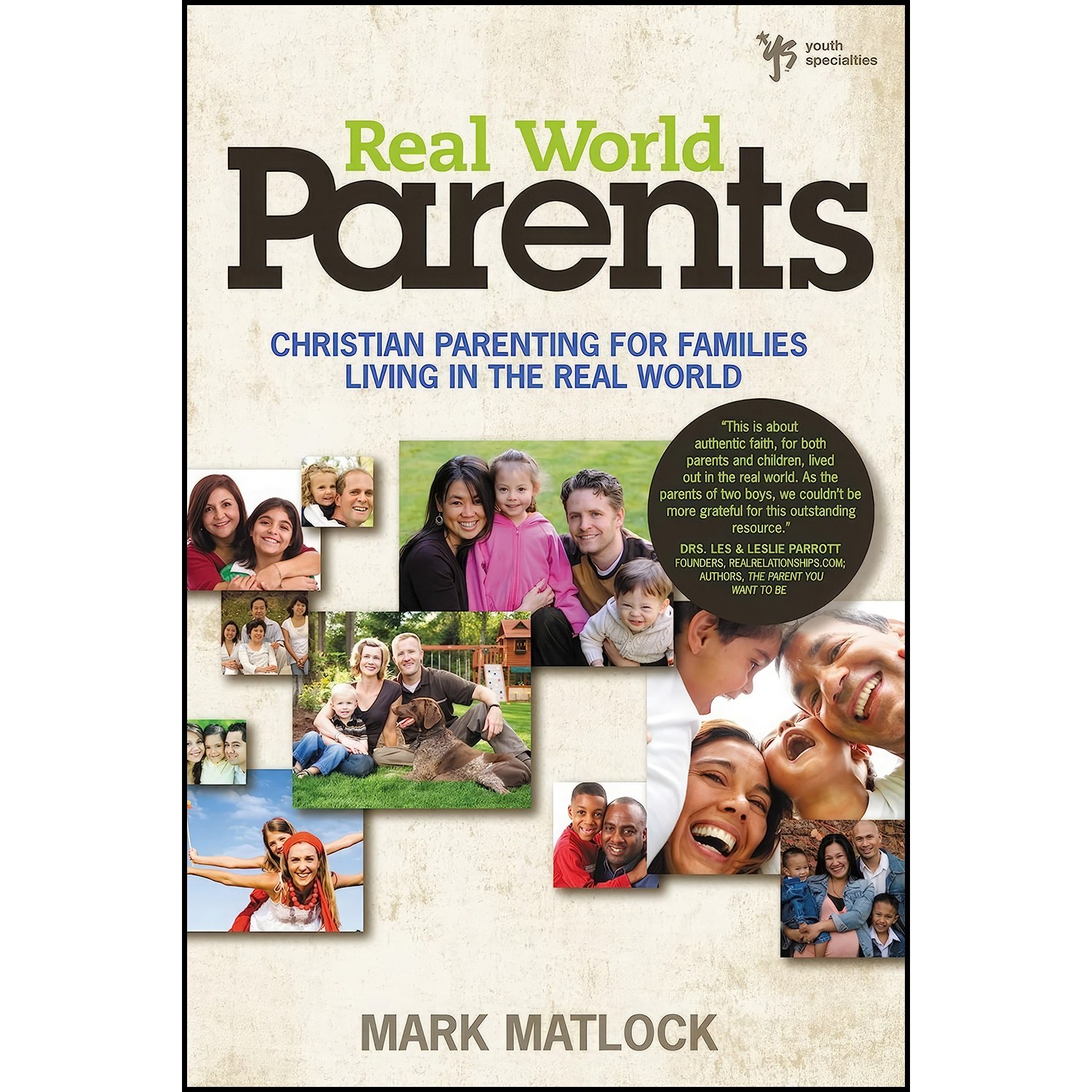 کتاب زبان اصلی Real World Parents اثر Mark Matlock