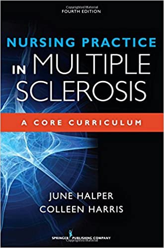  دانلود کتاب Nursing Practice In Multiple Sclerosis - A Core Curriculum, 4th ed, 2016 - دانلود کتاب های دانشگاهی