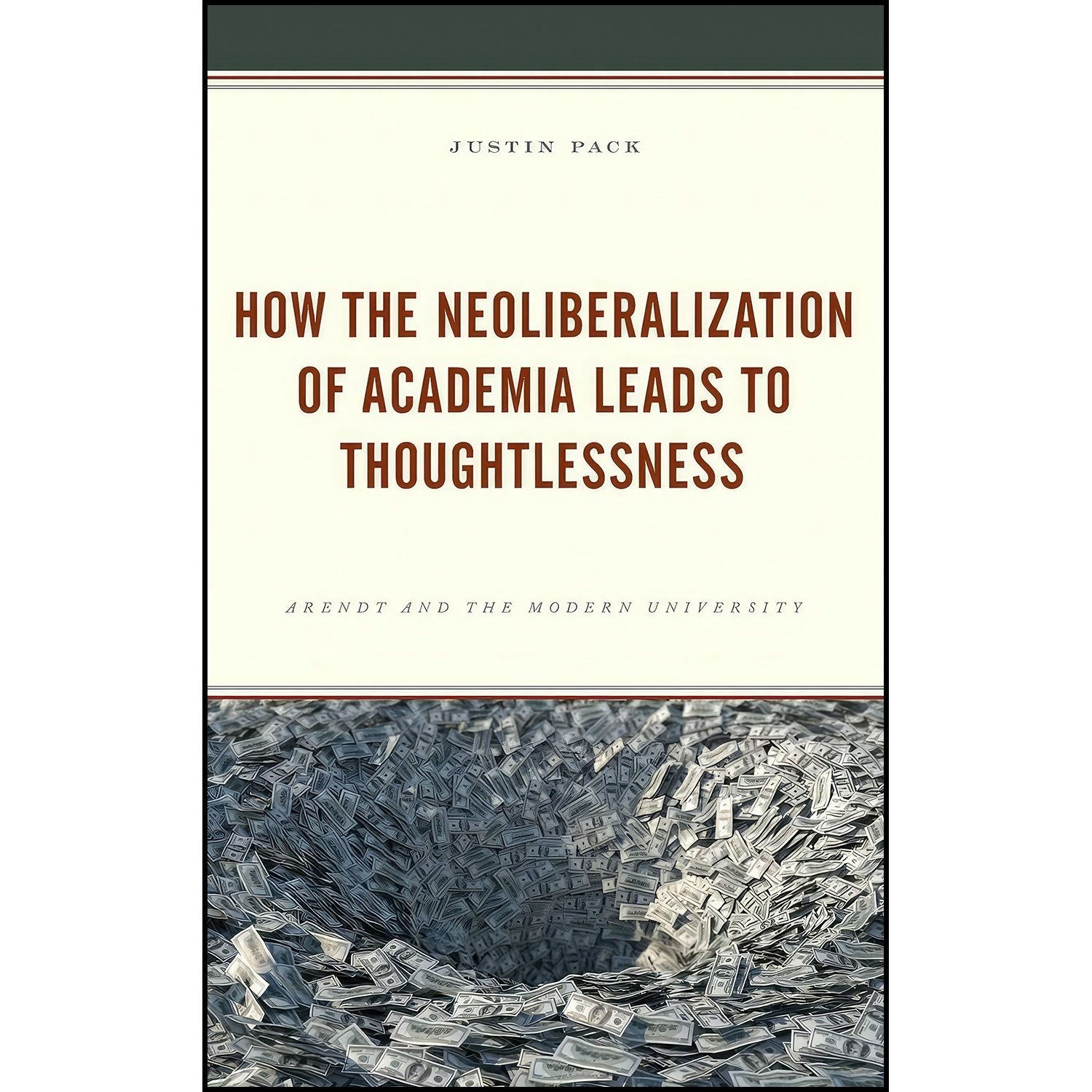 کتاب زبان اصلی How the Neoliberalization of Academia Leads to Thoughtlessness