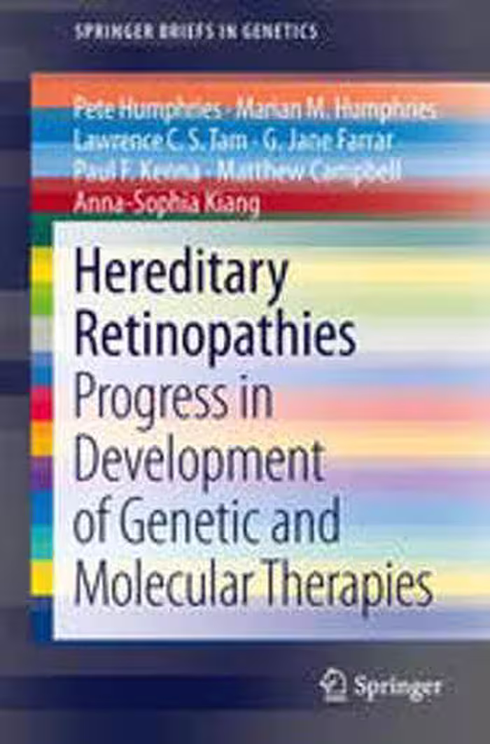[PDF] دانلود کتاب Hereditary Retinopathies - Progress In Development Of Genetic And Molecular Therapies, 2012