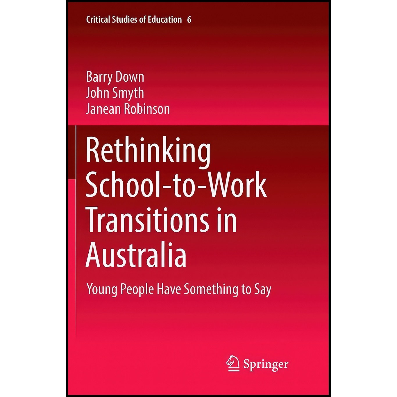کتاب زبان اصلی Rethinking SchooltoWork Transitions in Australia