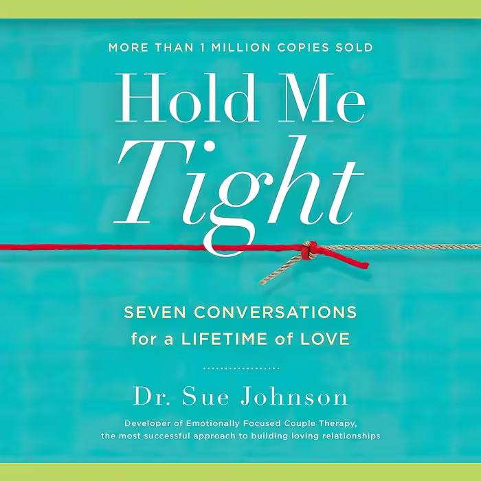کتاب زبان اصلی Hold Me Tight اثر Sue Johnson