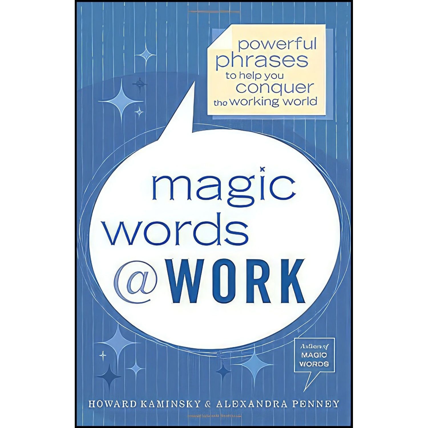 کتاب زبان اصلی Magic Words at Work اثر جمعی از نویسندگان