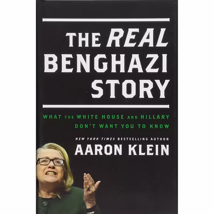 کتاب زبان اصلی The REAL Benghazi Story اثر Aaron Klein انتشارات WND Books