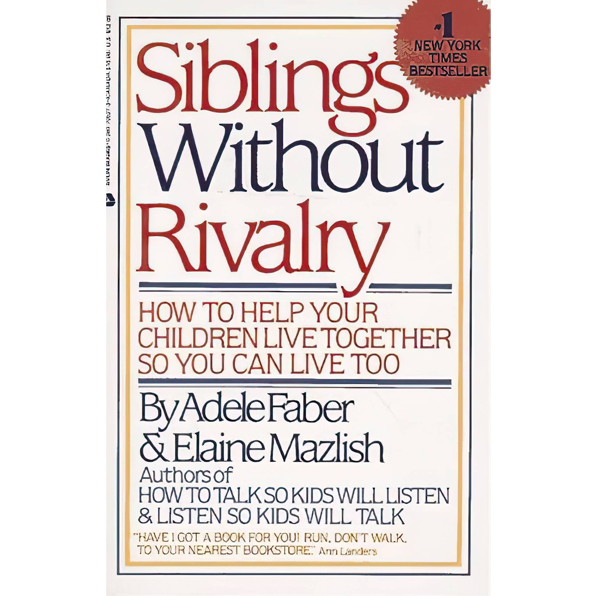 کتاب زبان اصلی Siblings Without Rivalry How to Help Your Children Live Together