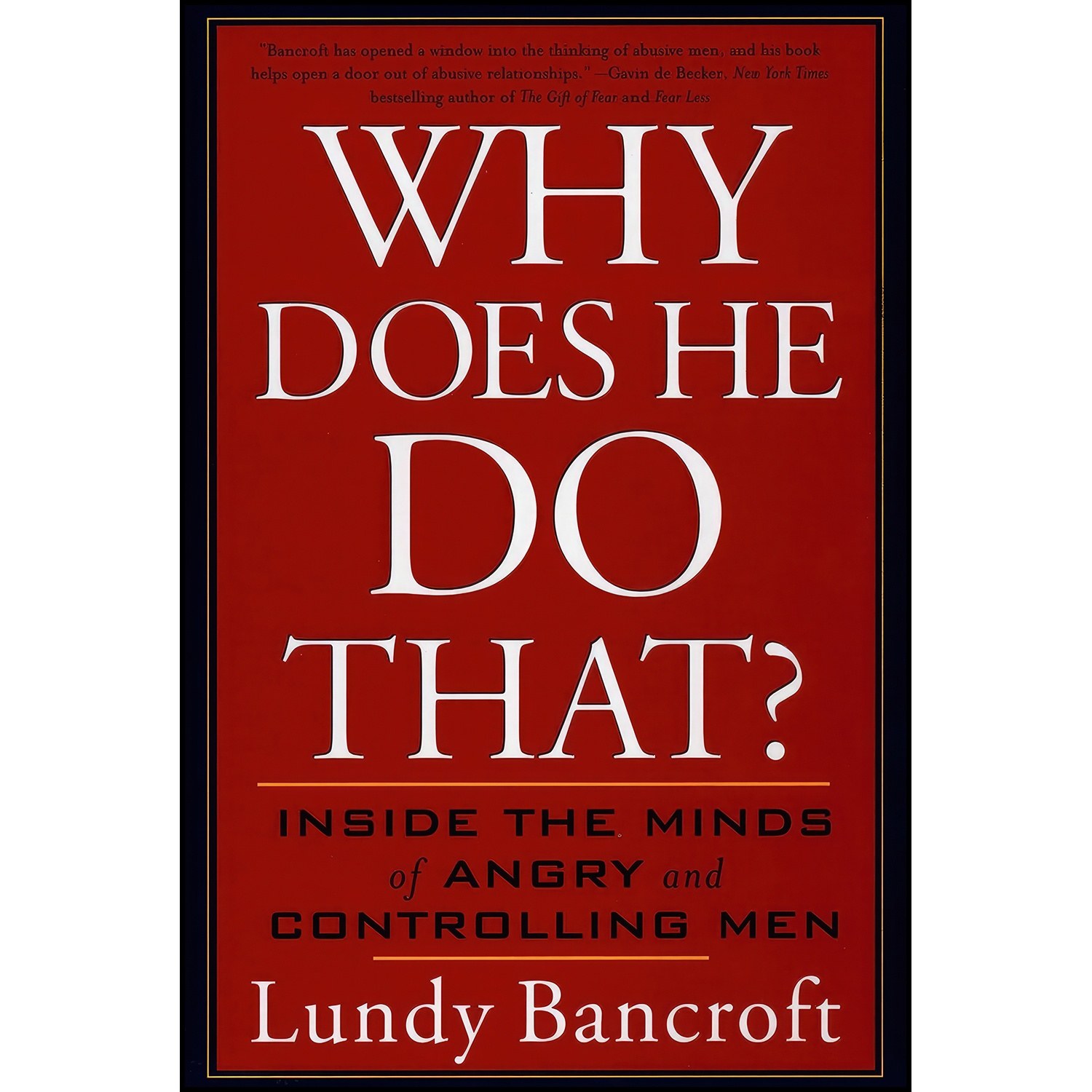 کتاب زبان اصلی Why Does He Do That اثر Lundy Bancroft