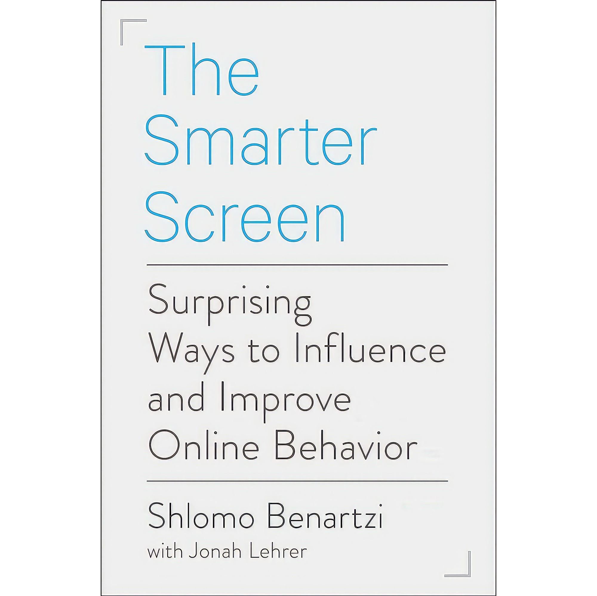 کتاب زبان اصلی The Smarter Screen اثر Shlomo Benartzi and Jonah Lehrer