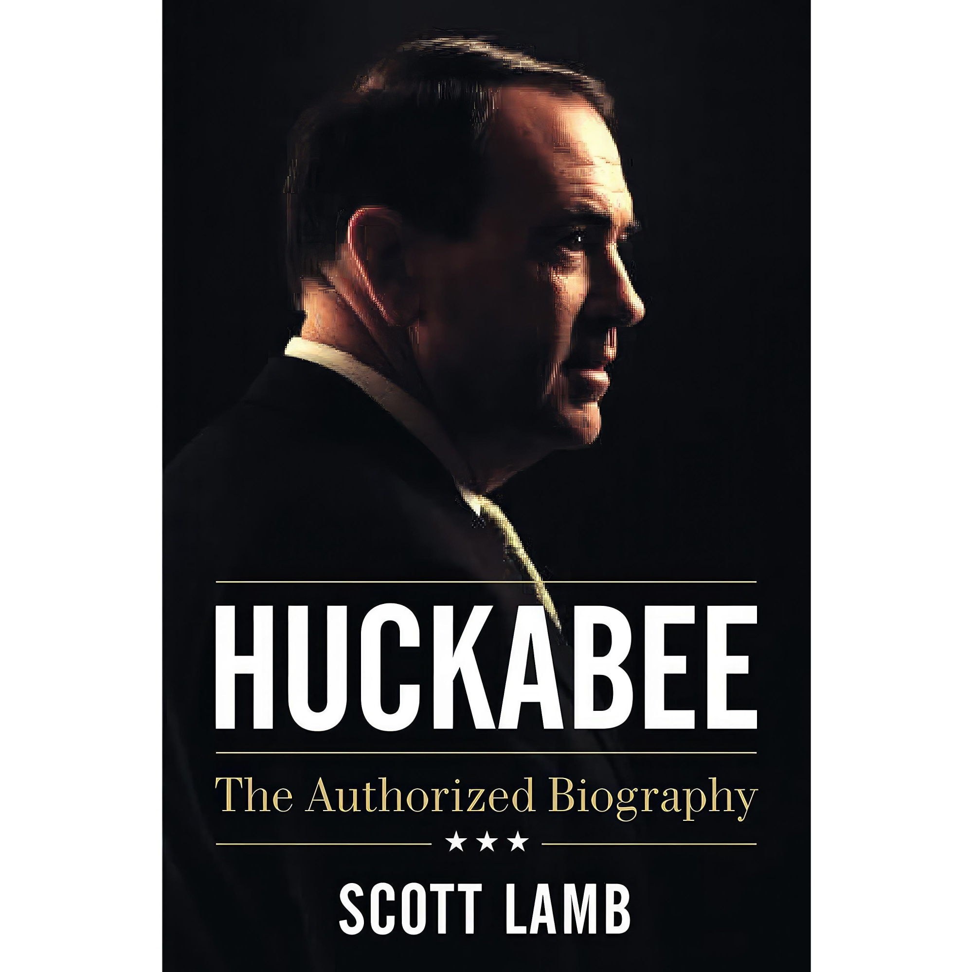 کتاب زبان اصلی Huckabee اثر Scott Lamb انتشارات Thomas Nelson