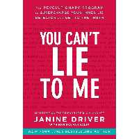 کتاب زبان اصلی You Cant Lie to Me اثر Janine Driver and Mariska van Aalst