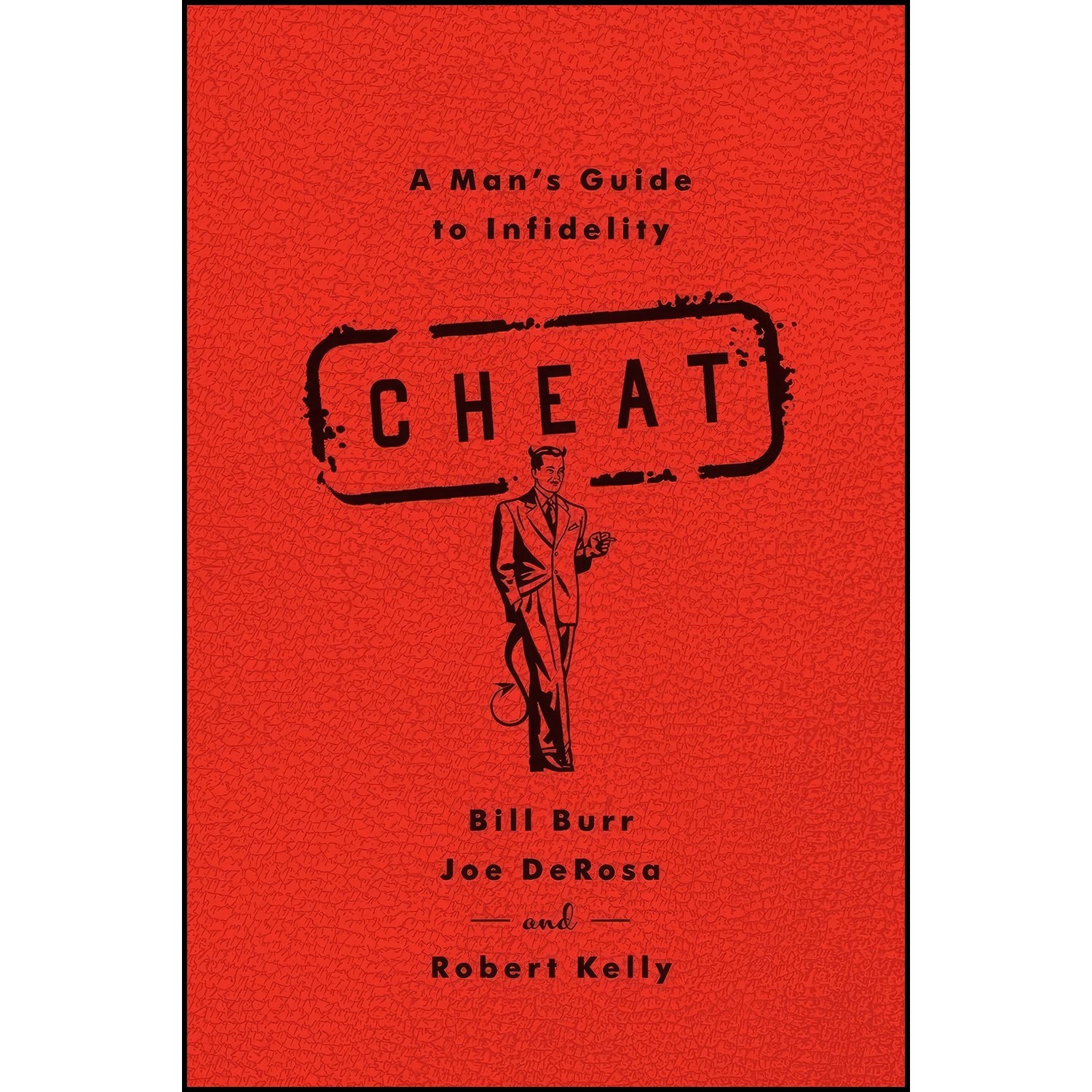 کتاب زبان اصلی Cheat اثر Bill Burr
