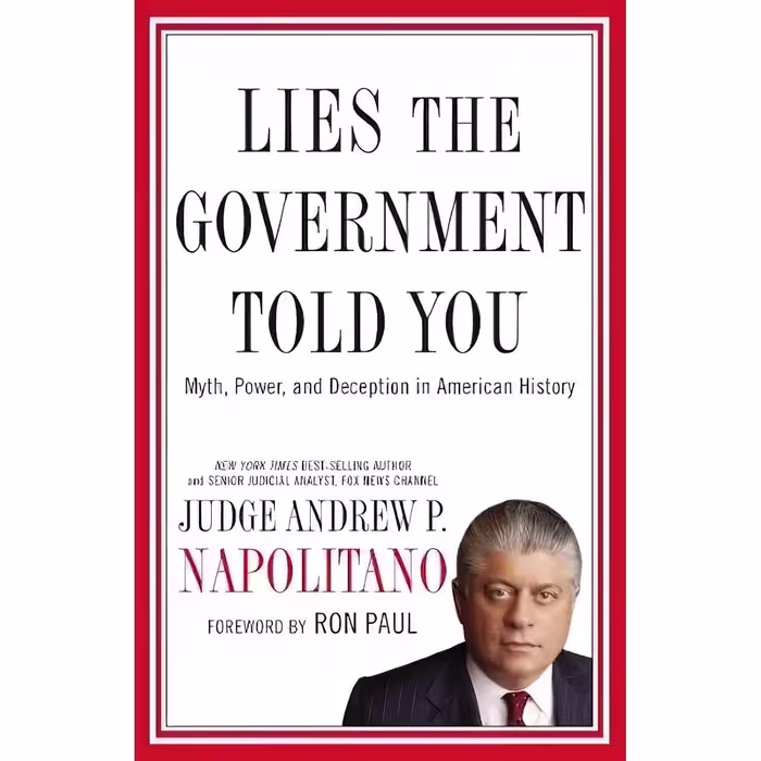 کتاب زبان اصلی Lies the Government Told You اثر Andrew P Napolitano