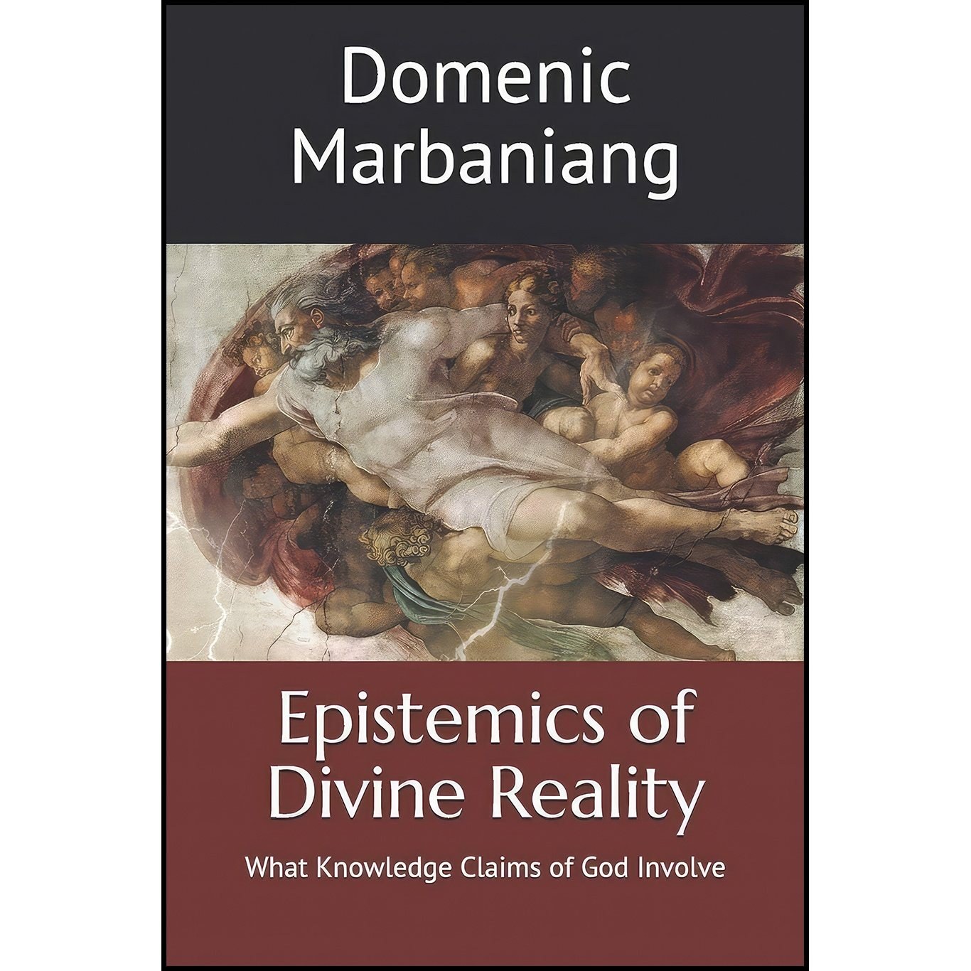 کتاب زبان اصلی Epistemics of Divine Reality اثر Domenic Marbaniang