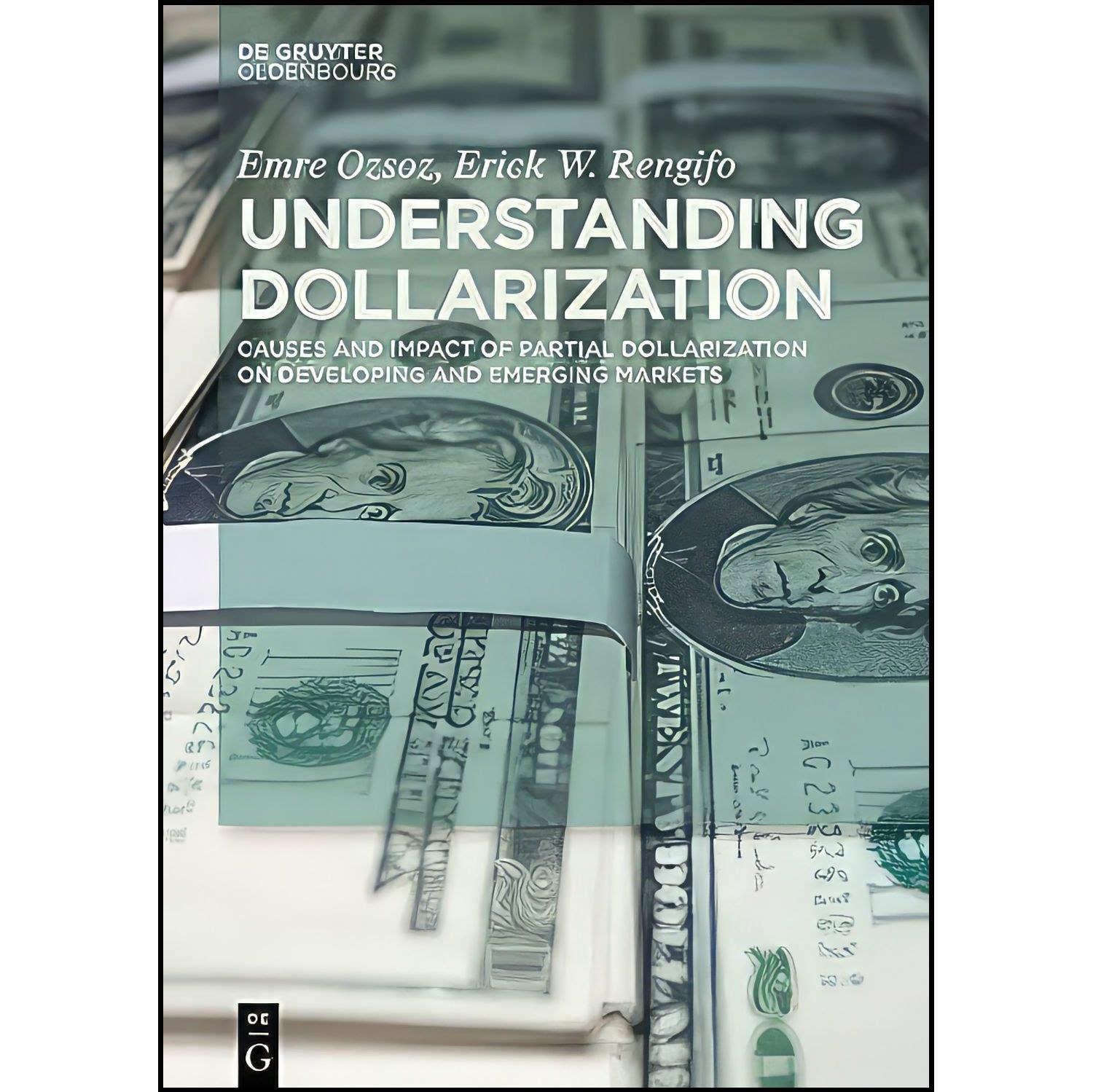کتاب زبان اصلی Understanding Dollarization اثر Emre Ozsoz