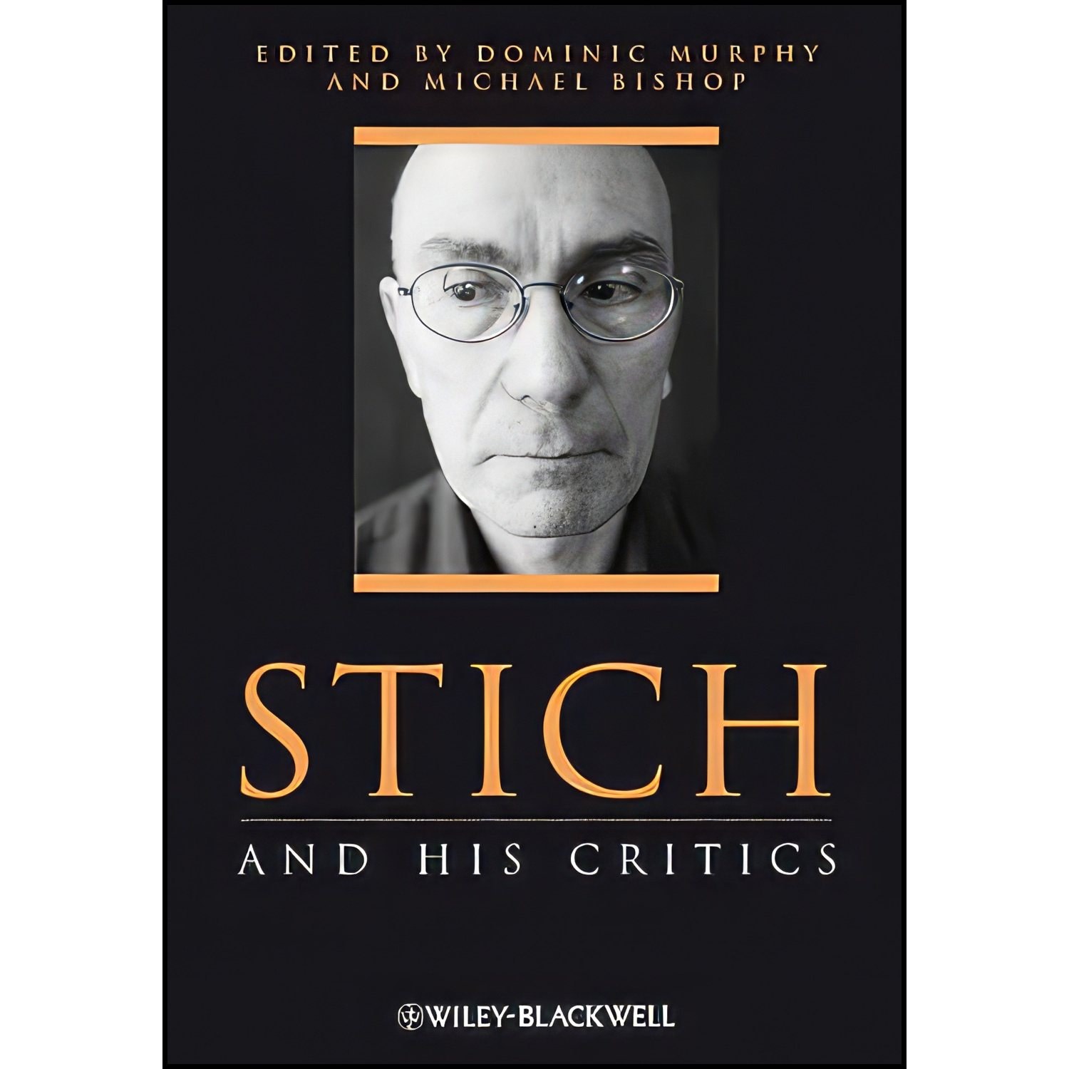 کتاب زبان اصلی Stich and His Critics اثر Dominic Murphy and Michael Bishop