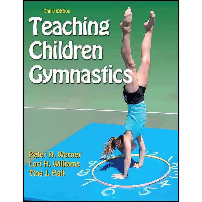 کتاب زبان اصلی Teaching Children Gymnastics اثر جمعی از نویسندگان