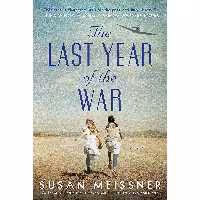 کتاب زبان اصلی The Last Year of the War اثر Susan Meissner انتشارات Berkley
