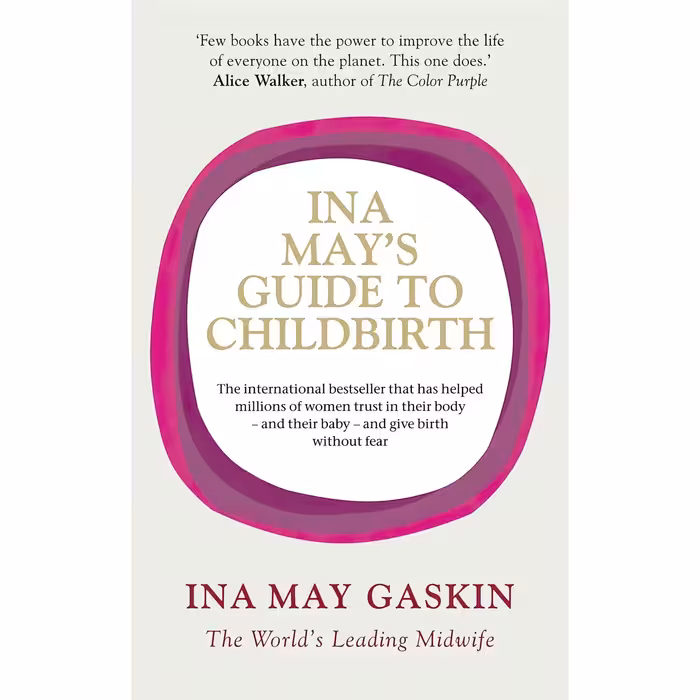 کتاب زبان اصلی Ina Mays Guide to Childbirth اثر Ina May Gaskin