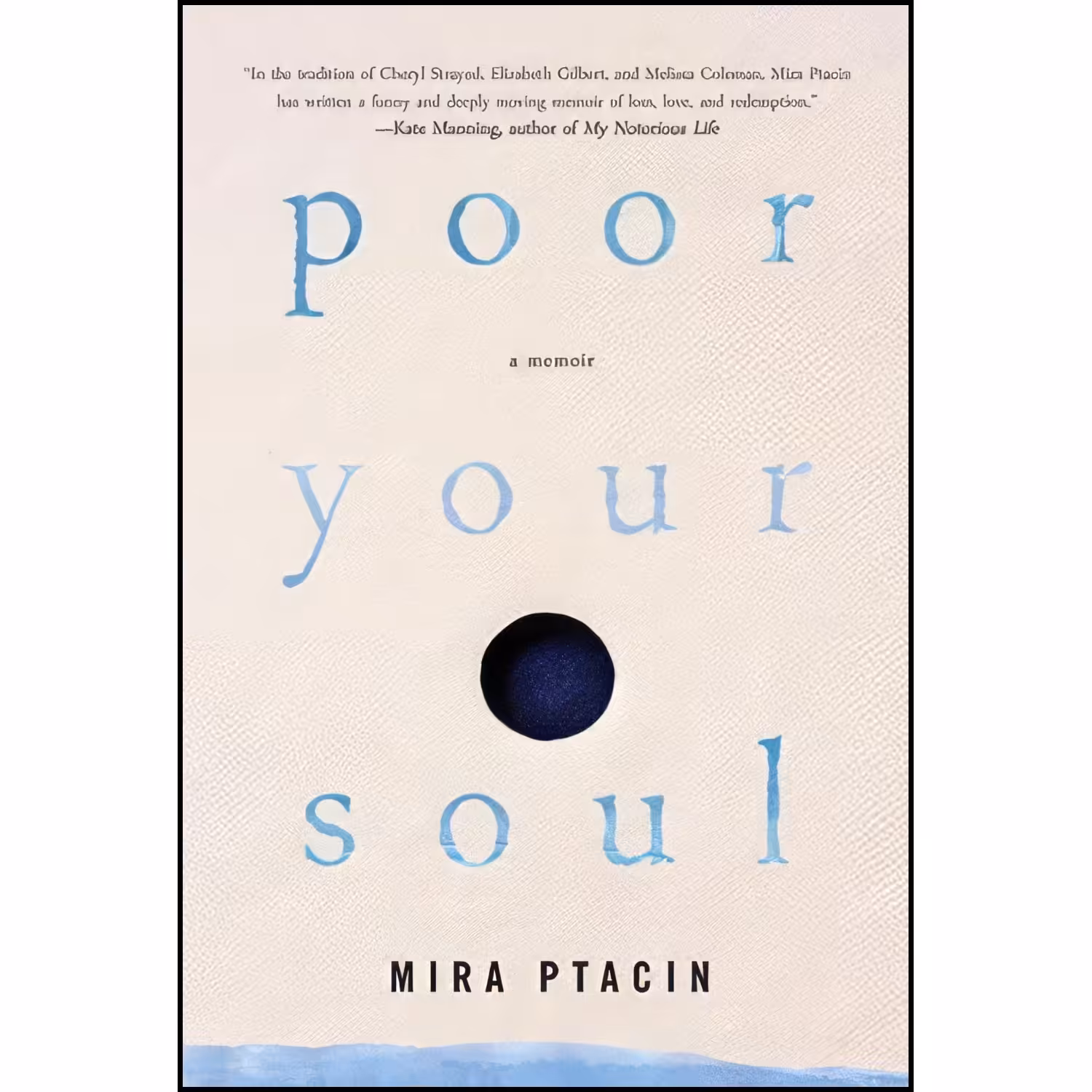 کتاب زبان اصلی Poor Your Soul اثر Mira Ptacin