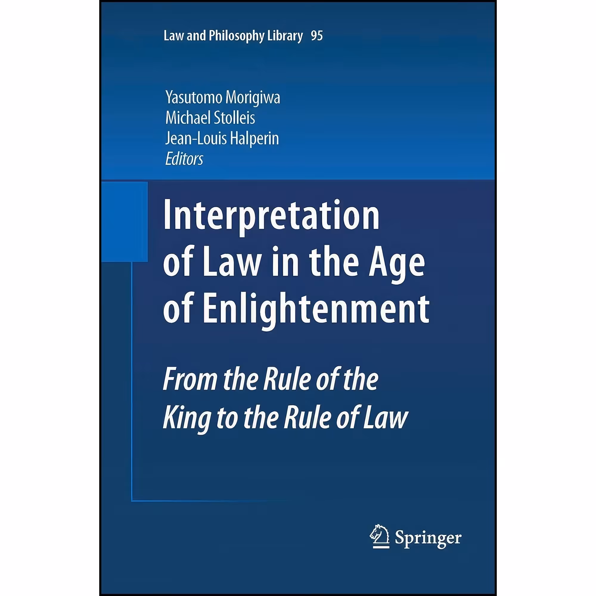 کتاب زبان اصلی Interpretation of Law in the Age of Enlightenment
