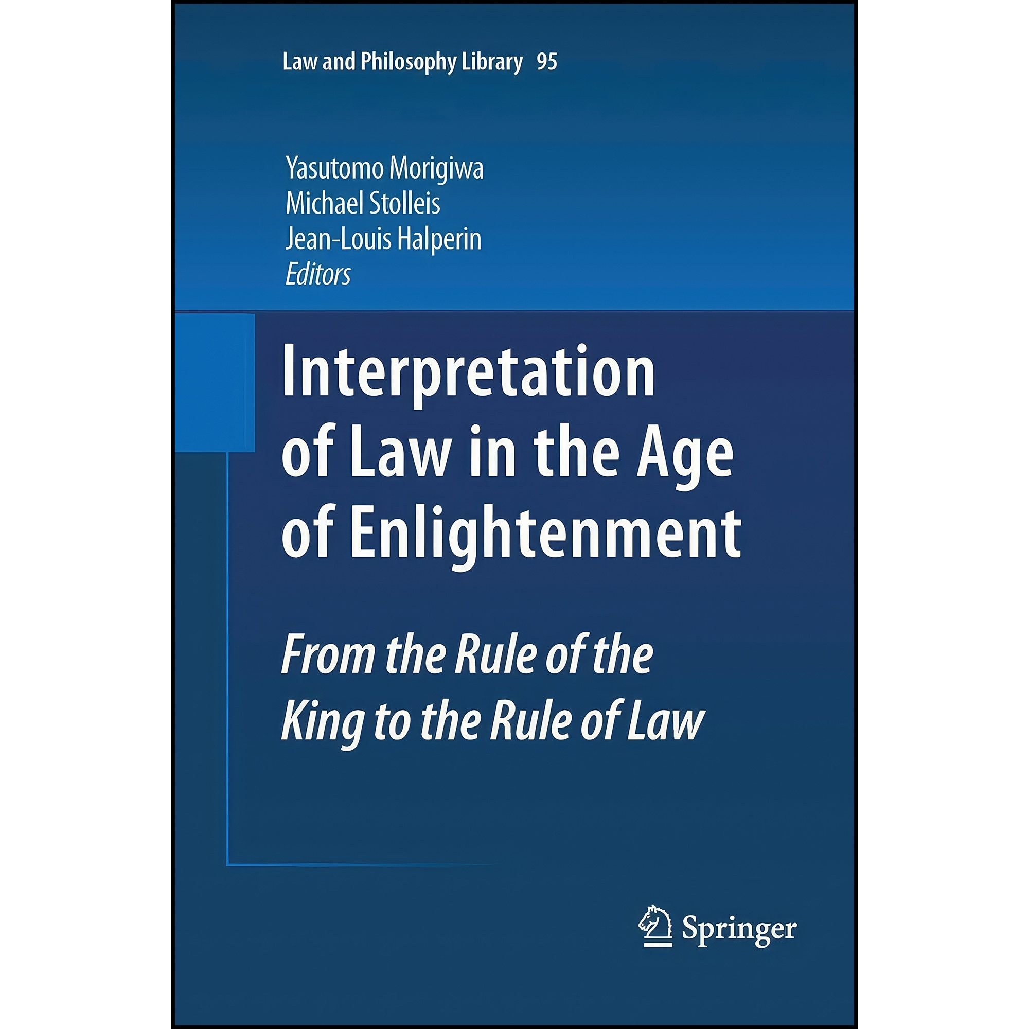 کتاب زبان اصلی Interpretation of Law in the Age of Enlightenment