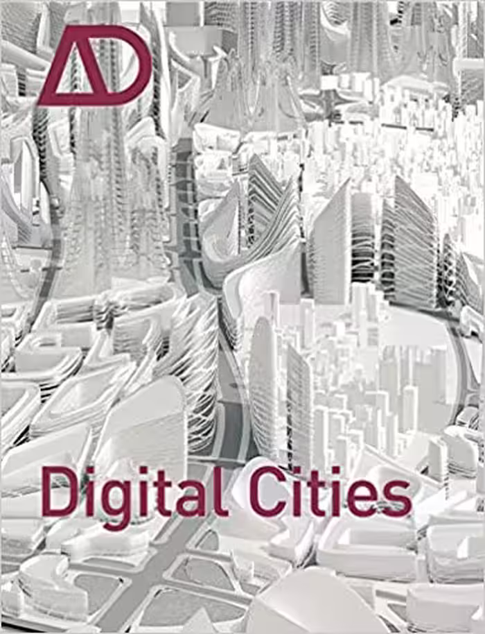 󾕇 دانلود کتاب Digital Cities (Architectural Design), 2009 - دانلود کتاب های دانشگاهی