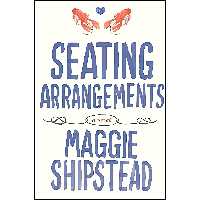 کتاب زبان اصلی Seating Arrangements اثر Maggie Shipstead انتشارات Knopf