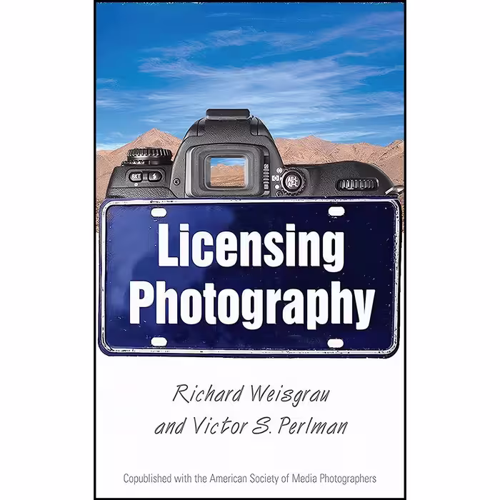 کتاب زبان اصلی Licensing Photography اثر Victor Perlman and Richard Weisgrau