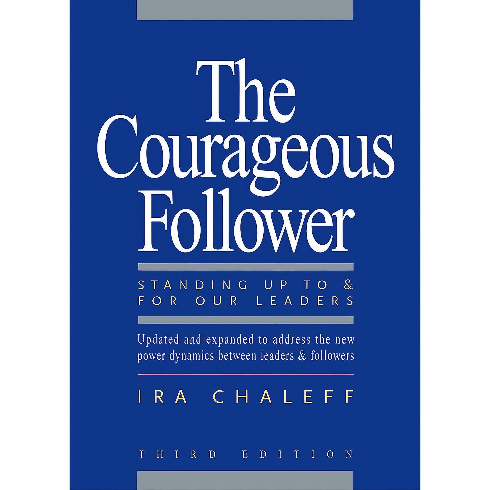 کتاب زبان اصلی The Courageous Follower اثر Ira Chaleff