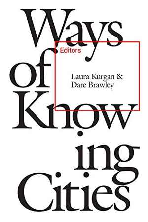 [PDF] دانلود کتاب Ways Of Knowing Cities, 2019