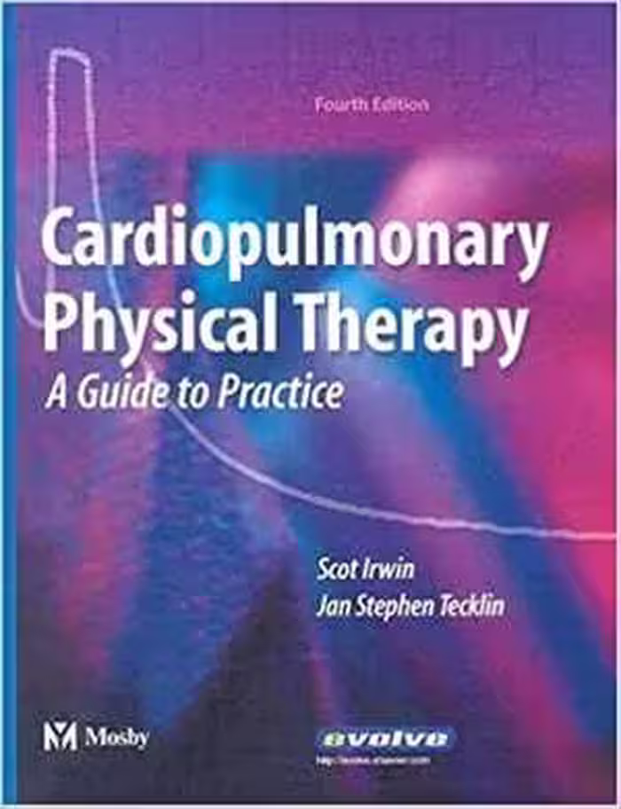 [PDF] دانلود کتاب Cardiopulmonary Physical Therapy. A Guide To Practice, 2004