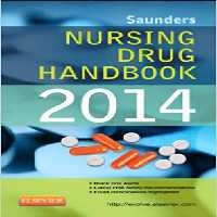 󾕇 دانلود کتاب Saunders Nursing Drug Handbook 2014, 2013 - دانلود کتاب های دانشگاهی