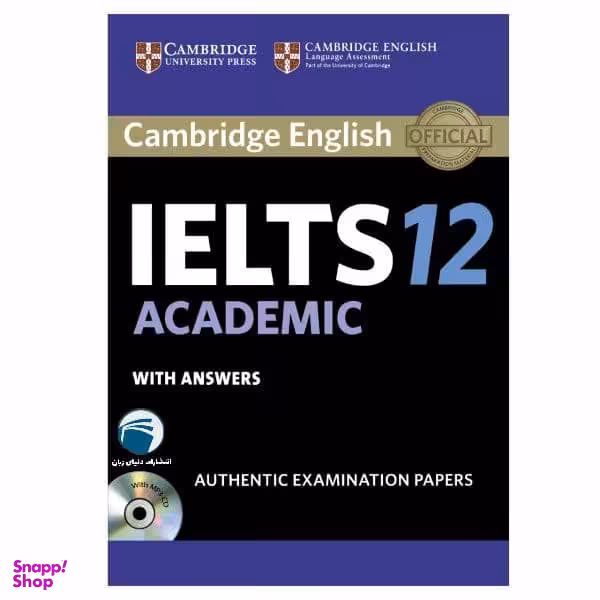 کتاب Cambridge IELTS 12 Academic اثر جمعی از نویسندگان انتشارات دنیای زبان