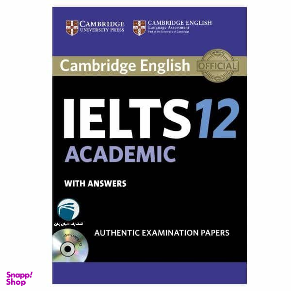 کتاب Cambridge IELTS 12 Academic اثر جمعی از نویسندگان انتشارات دنیای زبان