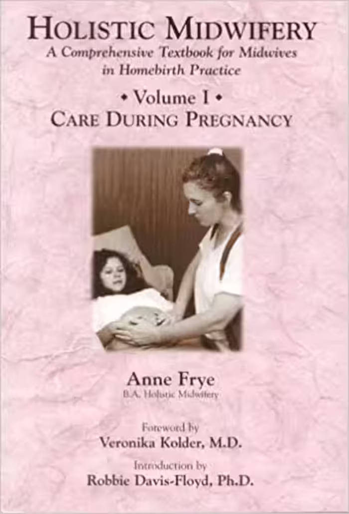 󾕇 دانلود کتاب Holistic Midwifery Volume 1, 2010 - دانلود کتاب های دانشگاهی