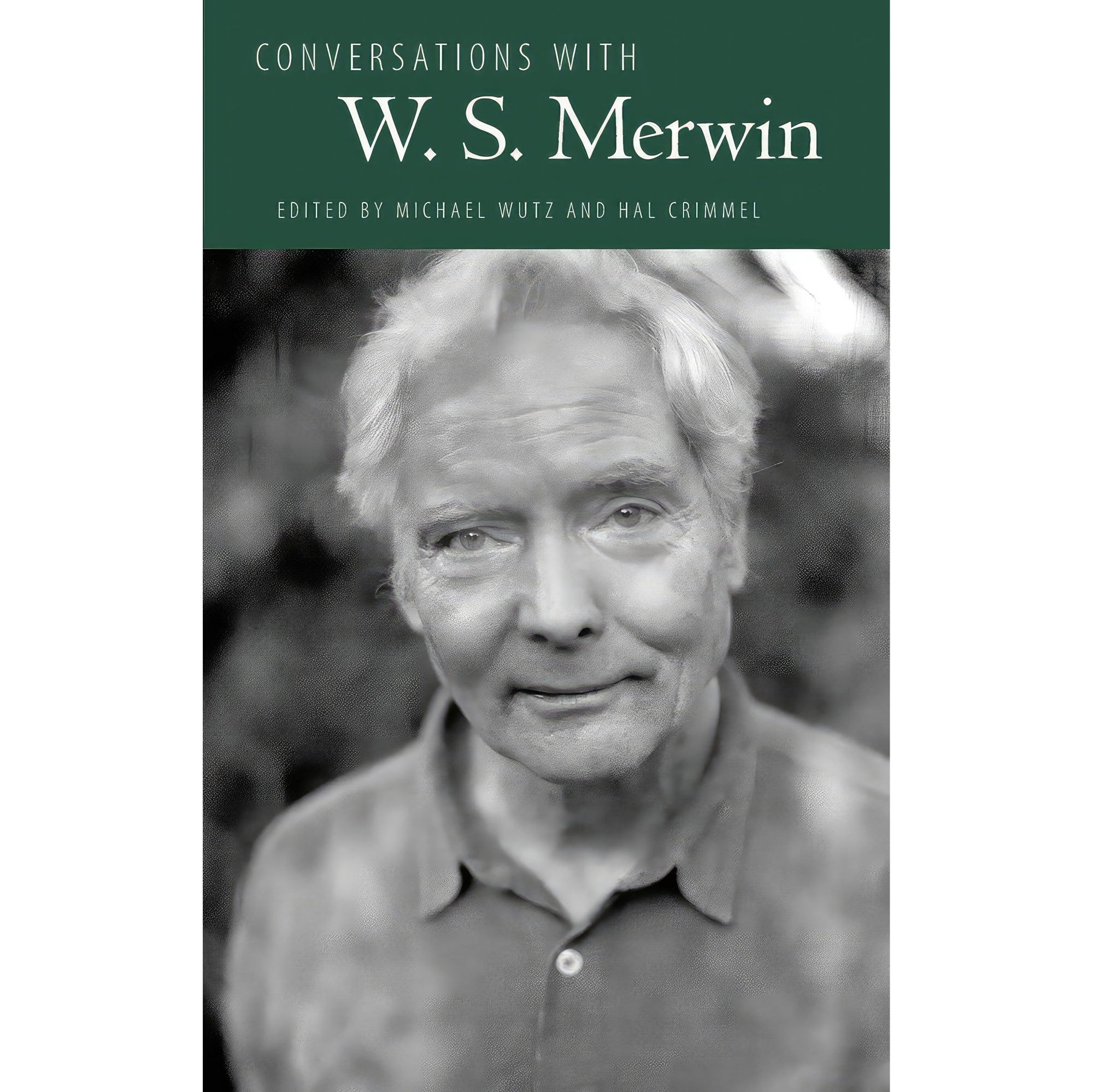 کتاب زبان اصلی Conversations with W S Merwin اثر Michael Wutz and Hal Crimmel