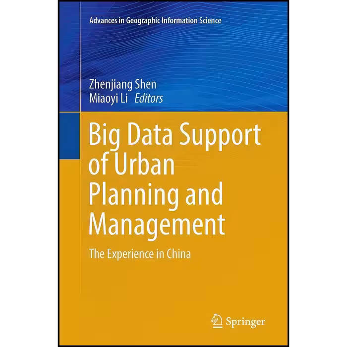 کتاب زبان اصلی Big Data Support of Urban Planning and Management