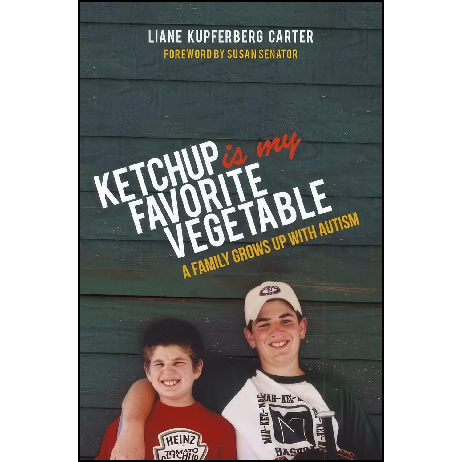 کتاب زبان اصلی Ketchup is My Favorite Vegetable اثر Liane Kupferberg Carter