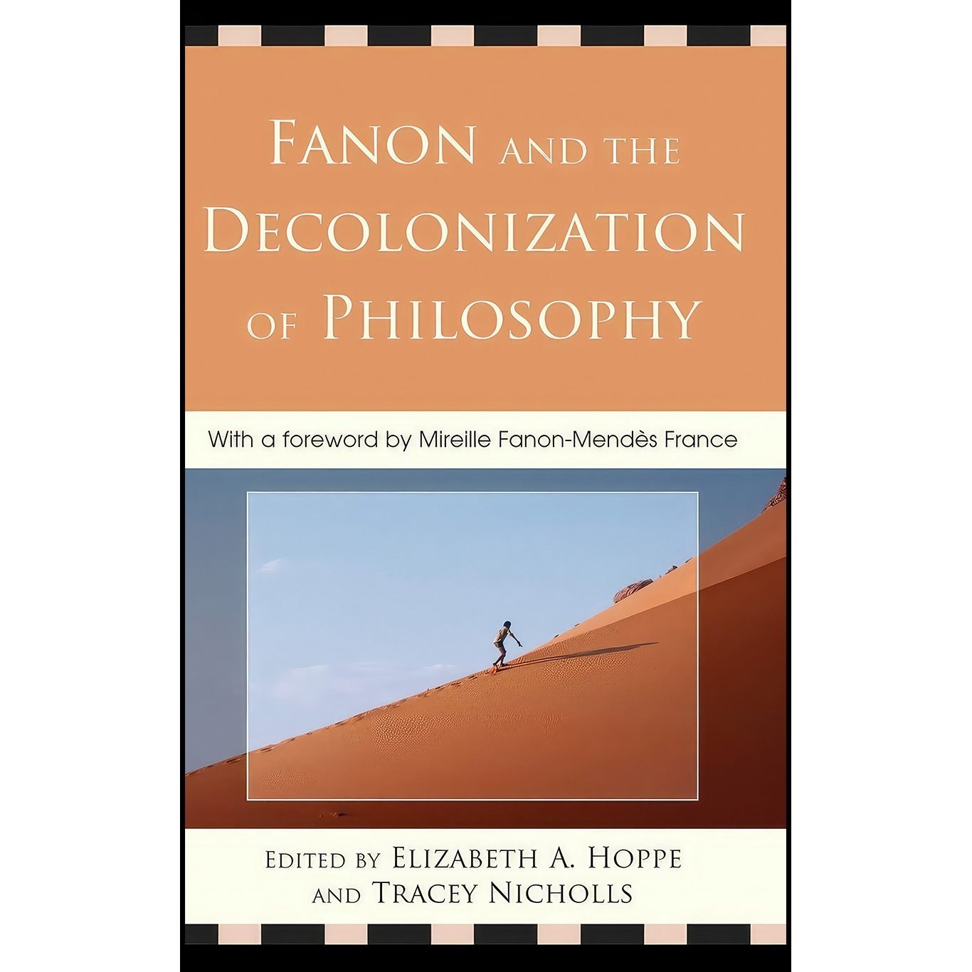کتاب زبان اصلی Fanon and the Decolonization of Philosophy اثر جمعی از نویسندگان