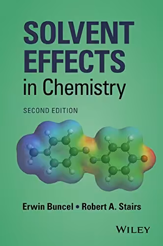 󾕇 دانلود کتاب Solvent Effects In Chemistry, 2nd ed, 2015 - دانلود کتاب های دانشگاهی