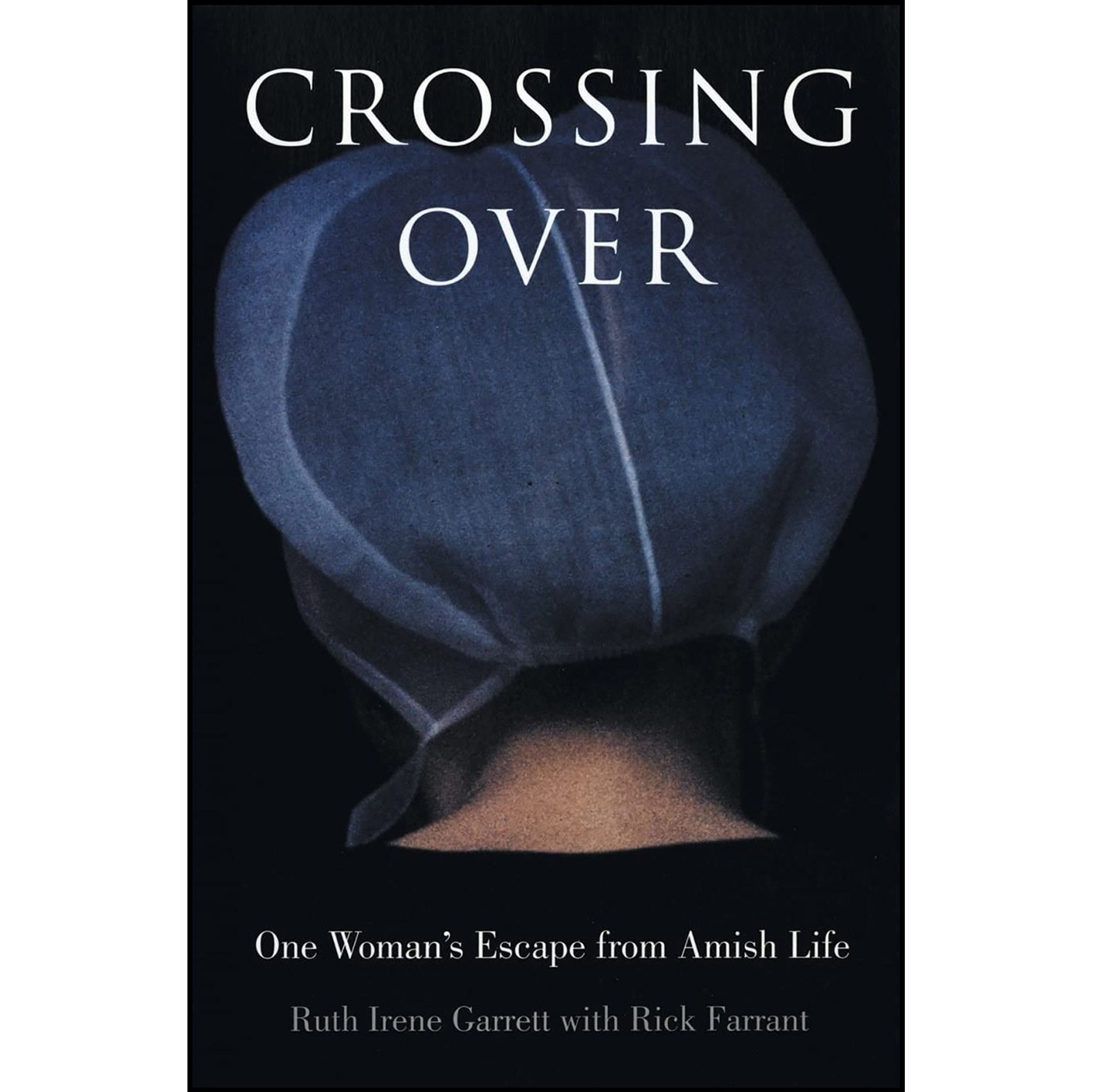 کتاب زبان اصلی Crossing Over اثر Ruth Irene Garrett and Rick Farrant