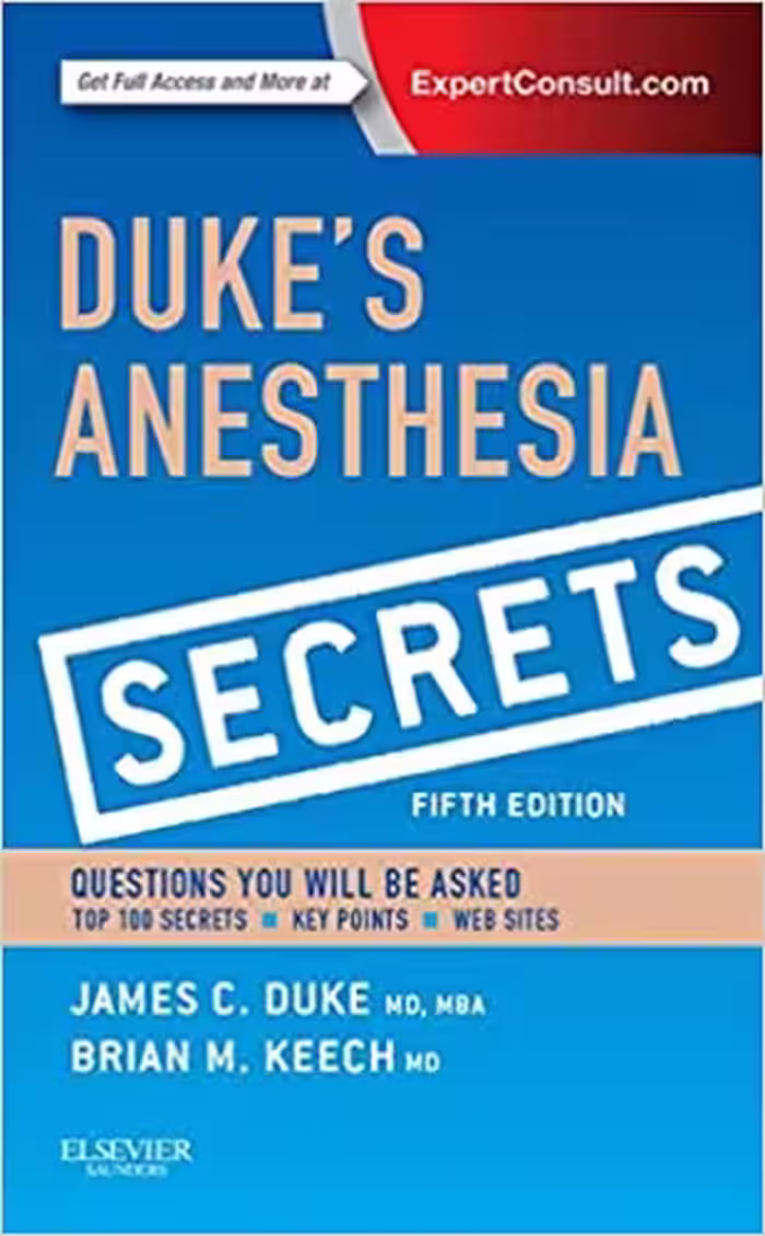 󾕇 دانلود کتاب Duke'S Anesthesia Secrets, 5th ed, 2015 - دانلود کتاب های دانشگاهی