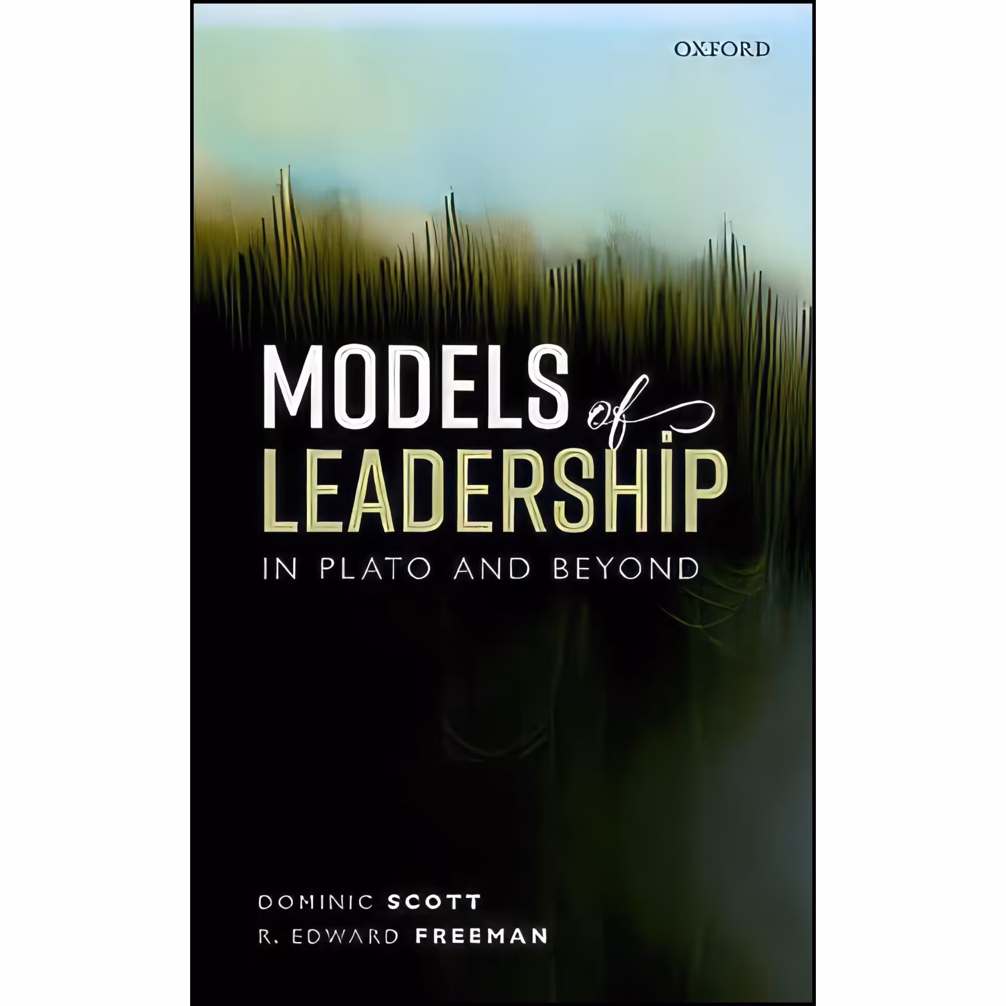 کتاب زبان اصلی Models of Leadership in Plato and Beyond