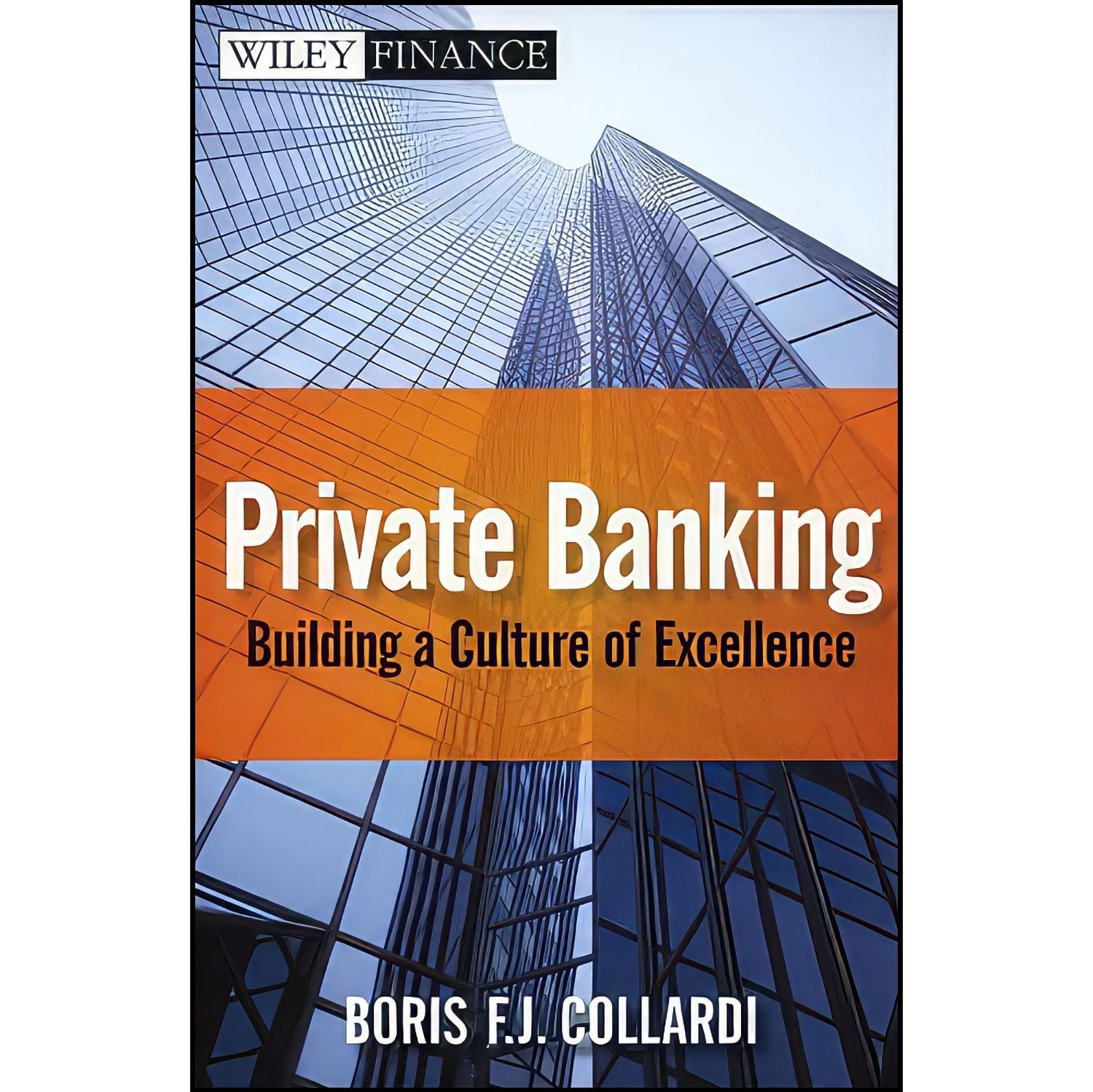 کتاب زبان اصلی Private Banking اثر Boris F J Collardi