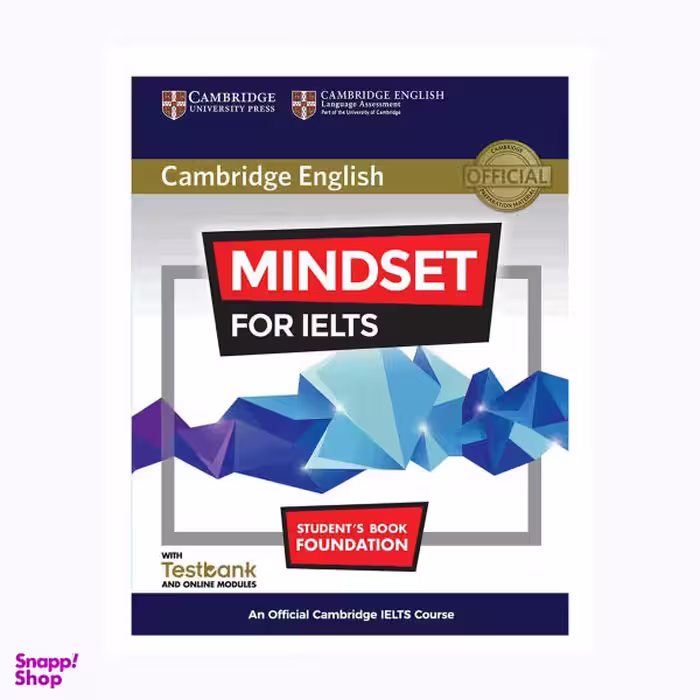کتاب Mindset For IELTS Foundation اثر جمعی از نویسندگان انتشارات کمبریج