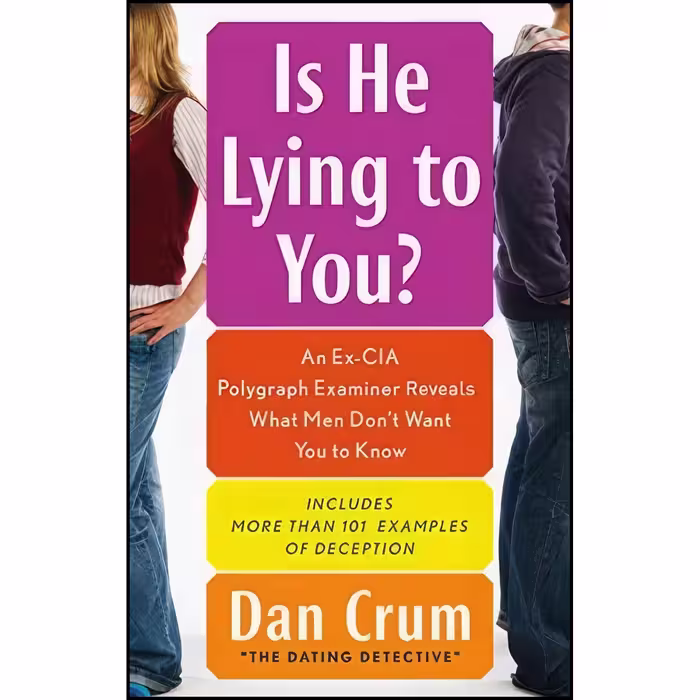 کتاب زبان اصلی Is He Lying to You اثر Dan Crum