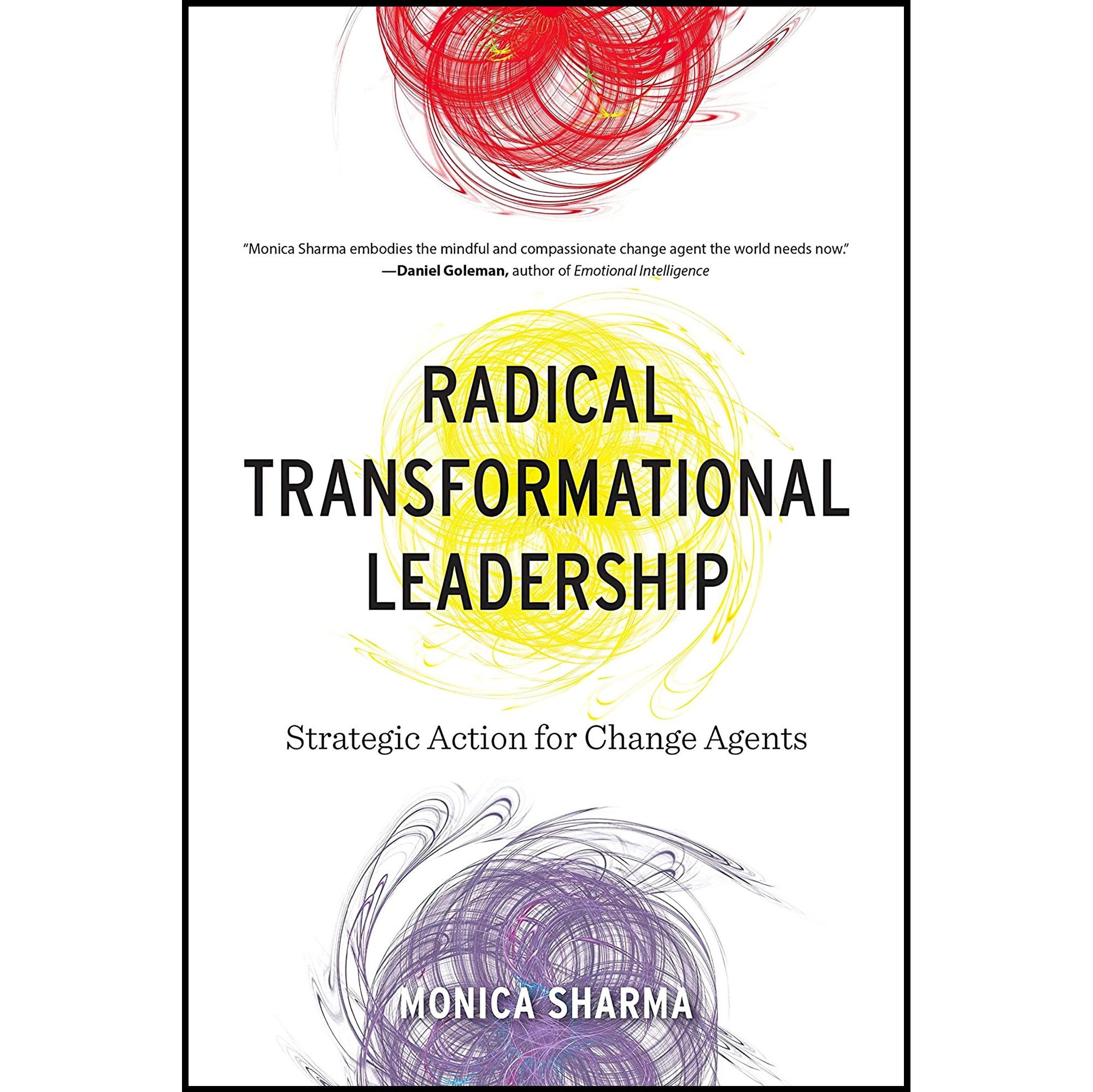 کتاب زبان اصلی Radical Transformational Leadership اثر Monica Sharma