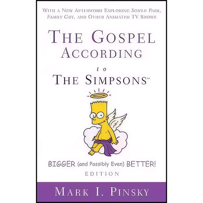 کتاب زبان اصلی The Gospel according to The Simpsons Bigger and Possibly Even Bet