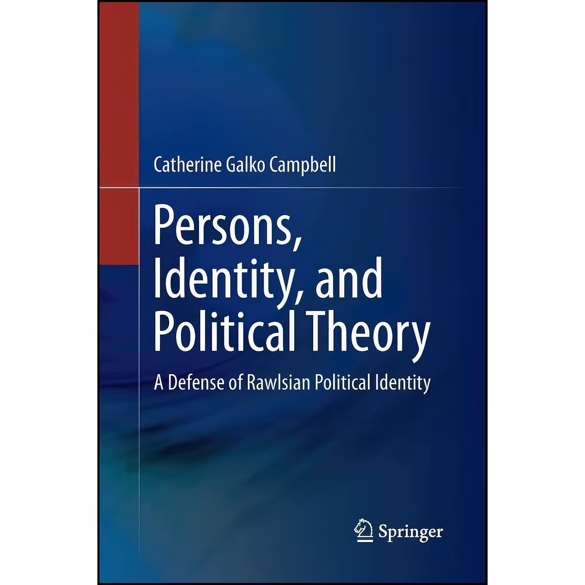 کتاب زبان اصلی Persons Identity and Political Theory انتشارات Springer