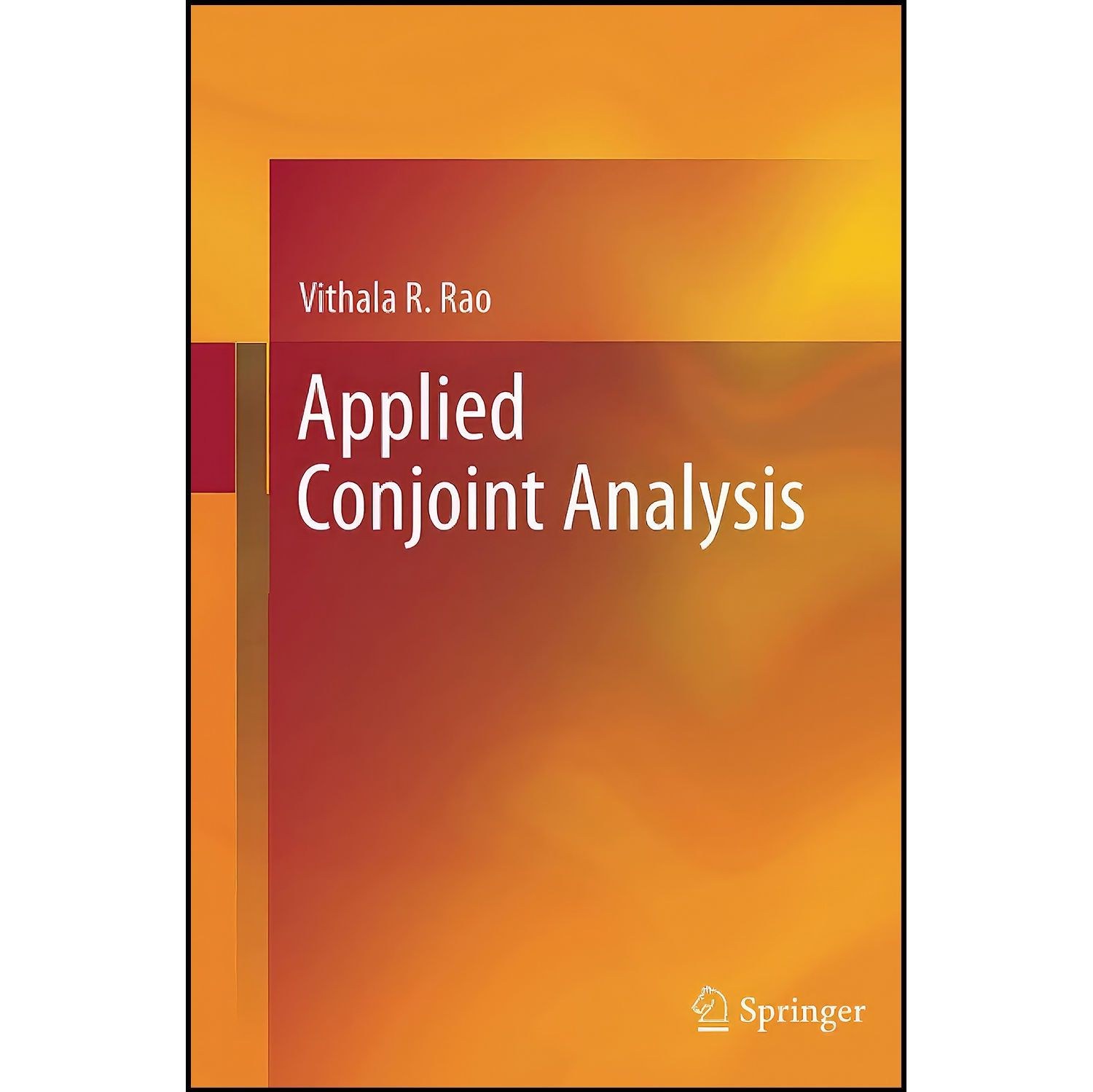 کتاب زبان اصلی Applied Conjoint Analysis اثر Vithala R Rao
